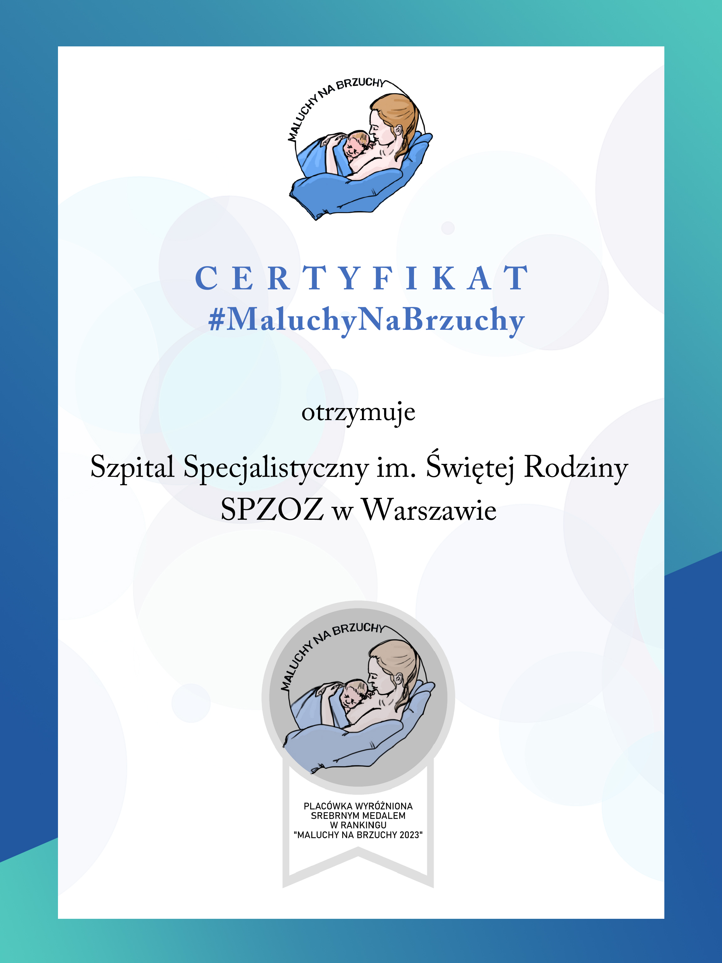 Certyfikat 'Maluchy na Brzuchu' dla Szpitala Specjalistycznego im. Świętej Rodziny SPZOZ w Warszawie, wspierający kontakt sk&oacute;ra do sk&oacute;ry po porodzie.